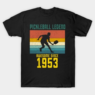 Pickleball Legend Awesome Since 1953 Retro 70th Birthday T-Shirt